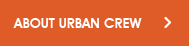 About UrbanCrew